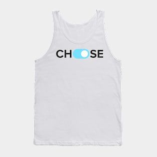 choose Tank Top